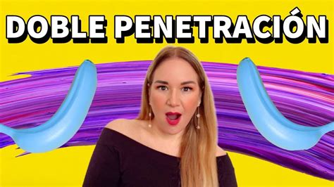 penetracion gay|Mejores tips para la DOBLE PENETRACIÓN .